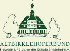 ALTBIRKLEHOFERBUND - Freunde und Förderer der Schule Birklehof e.V